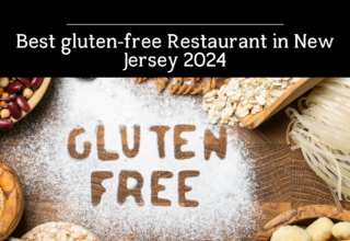 Best gluten-free Restaurant in New Jersey 2024